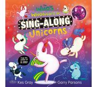 The Who's Whonicorn of Sing-along Unicorns