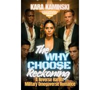 The Why Choose Reckoning: A Reverse Harem Military Omegaverse Romance (Serve and Pleasure)