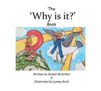 The "Why is it?"