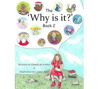 The 'Why is it?' Book 2