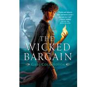 The Wicked Bargain