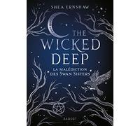 The Wicked Deep - La malédiction des Swan Sisters