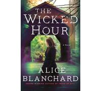 The Wicked Hour : A Natalie Lockhart Novel