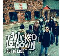 The Wicked Lo-Down - Out Of Line [LP] [Vinyl LP] [VINYL]