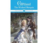 The Wicked Marquis (The Eternal Collection)