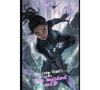 The Wicked Web: 2 (Twisted Tides Saga)
