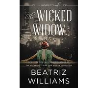 The Wicked Widow: A Wicked City Novel: 3 (The Wicked City series, 3)