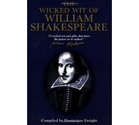 The Wicked Wit of William Shakespeare