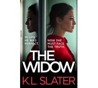 The Widow : An absolutely unputdownable and gripping psychological thriller