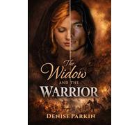 The Widow and The Warrior