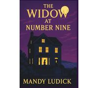 The Widow at Number Nine: An Arabella Grey Mystery (Arabella Grey Mysteries)