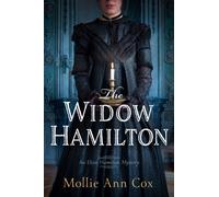 The Widow Hamilton : An Eliza Hamilton Mystery