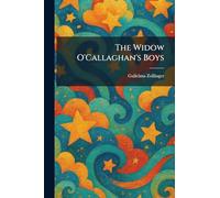 The Widow O'Callaghan's Boys