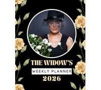 The Widow’s Weekly Planner & Journal 2026: Gentle Guidance for a New Beginning
