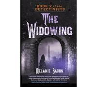 The Widowing: Book II of The Detectivists: 2