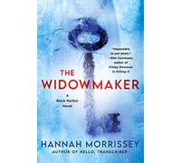 The Widowmaker: A Black Harbor Novel (Black Harbor Novels): 2