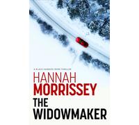 The Widowmaker : A haunting thriller about a dead cop, a missing mogul and the woman who might hold the key to both (Black Harbor 2)