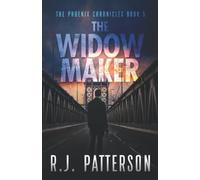 The Widowmaker (The Phoenix Chronicles)