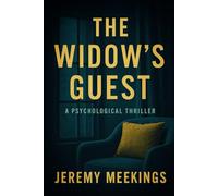 The Widow's Guest