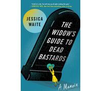 The Widow's Guide to Dead Bastards