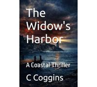 The Widow's Harbor: A Coastal Thriller