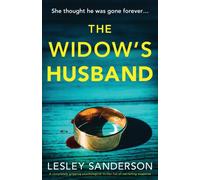 The Widow's Husband : A completely gripping psychological thriller full of nail-biting suspense