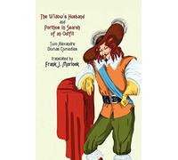 "The Widow's Husband" and "Porthos in Search of an Outfit" - Two Alexandre Duma