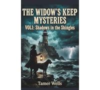 The Widow's Keep Mysteries: VOL1: Shadows in the Shingles.