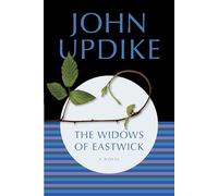 The Widows of Eastwick: A Novel