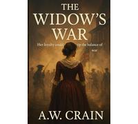 The Widow's War: 2 (Daughters of Rebellion)