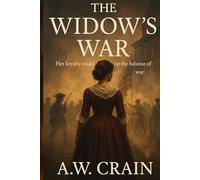 The Widow's War (Daughters of Rebellion)