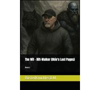 The Wif - Rift-Walker (Okie's Lost Pages)