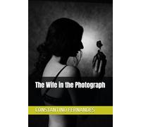 The Wife in the Photograph