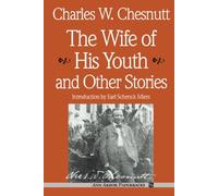 The Wife of His Youth and Other Stories (Ann Arbor Books) (Ann Arbor Paperbacks)