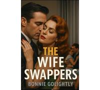 The Wife Swappers