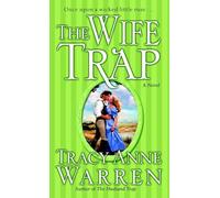 The Wife Trap: A Novel: 2 (Trap Trilogy)