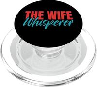 The Wife Whisperer Husband PopSockets PopGrip for MagSafe