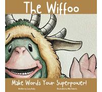 The Wiffoo - Make Words Your Superpower: A cute & inspiring children’s story to boost your child’s self-confidence through positive thinking & ... of Washington.: 2 (United Tales of America)