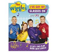 The Wiggles Lift-the-Flap Book with Lyrics: I've Got My Glasses On