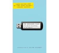 The WikiLeaks Files: The World According to US Empire