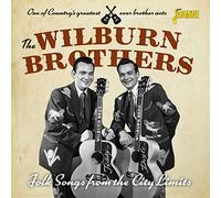 The Wilburn Brothers - Folk Songs From The City Limits