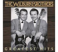 The Wilburn Brothers - Greatest Hits (Deleted)