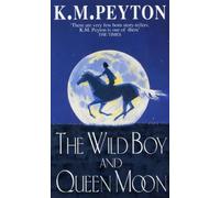 The Wild Boy And Queen Moon