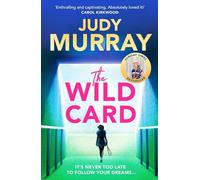 The Wild Card: The captivating, uplifting and addictive read you don't want to miss in 2024!