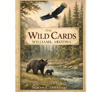 The Wild Cards Williams, Arizona