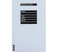 The Wild Duck (Drama Classics)