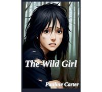 The Wild Girl
