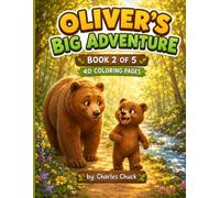 THE WILD HABITATS ADVENTURE SERIES BOOK 2 THE DESERT: Oliver's big adventure