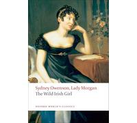 The Wild Irish Girl: (Oxford World's Classics)
