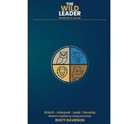 The WILD Leader Workbook + Journal